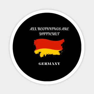 German Pride, All beginnings are difficult Magnet